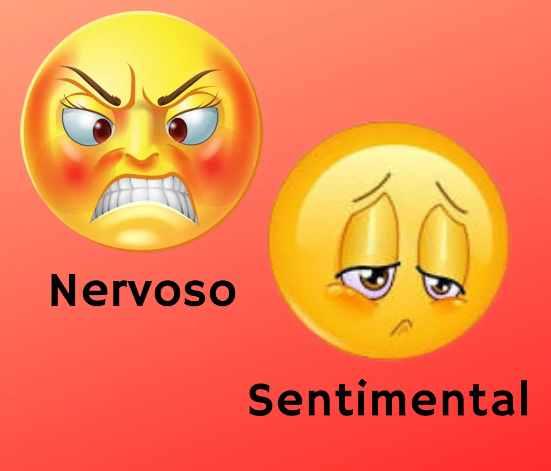 Emotividade: o nervoso e o sentimental